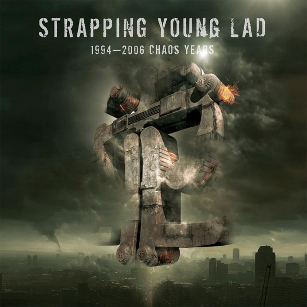 Strapping Young Lad - 1994-2006 Chaos Years (2008) Cover