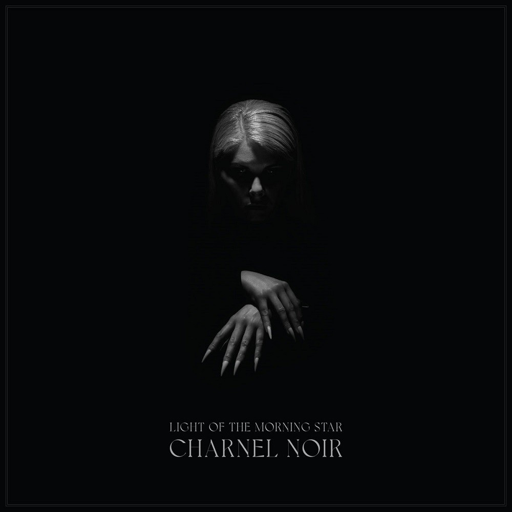 Light of the Morning Star - Charnel noir (2021) Cover