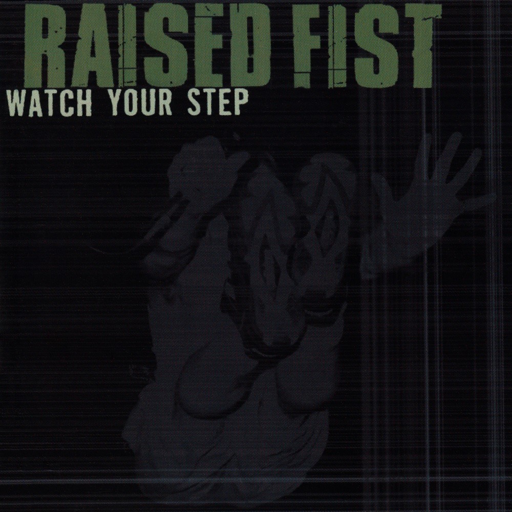 Raised Fist - Watch Your Step (2001) Cover