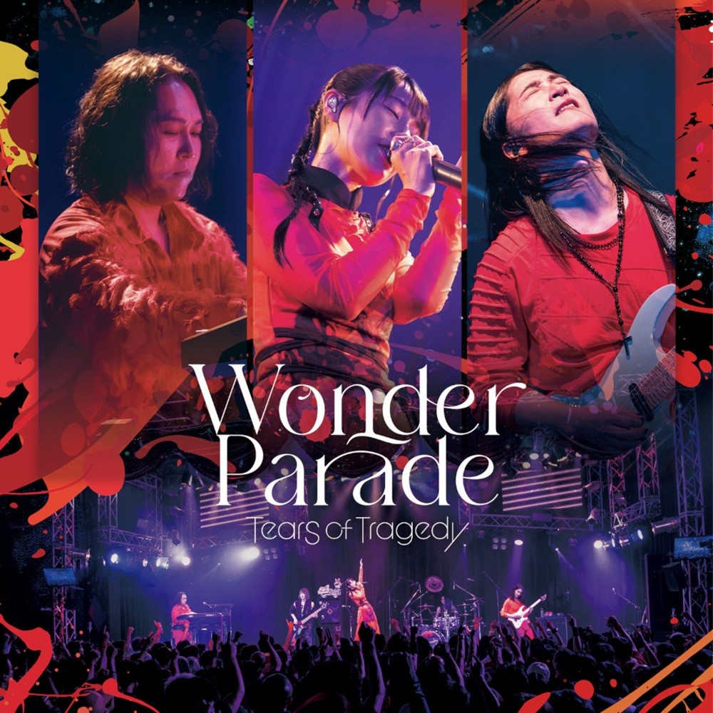 Tears of Tragedy - Wonder Parade (2025) Cover