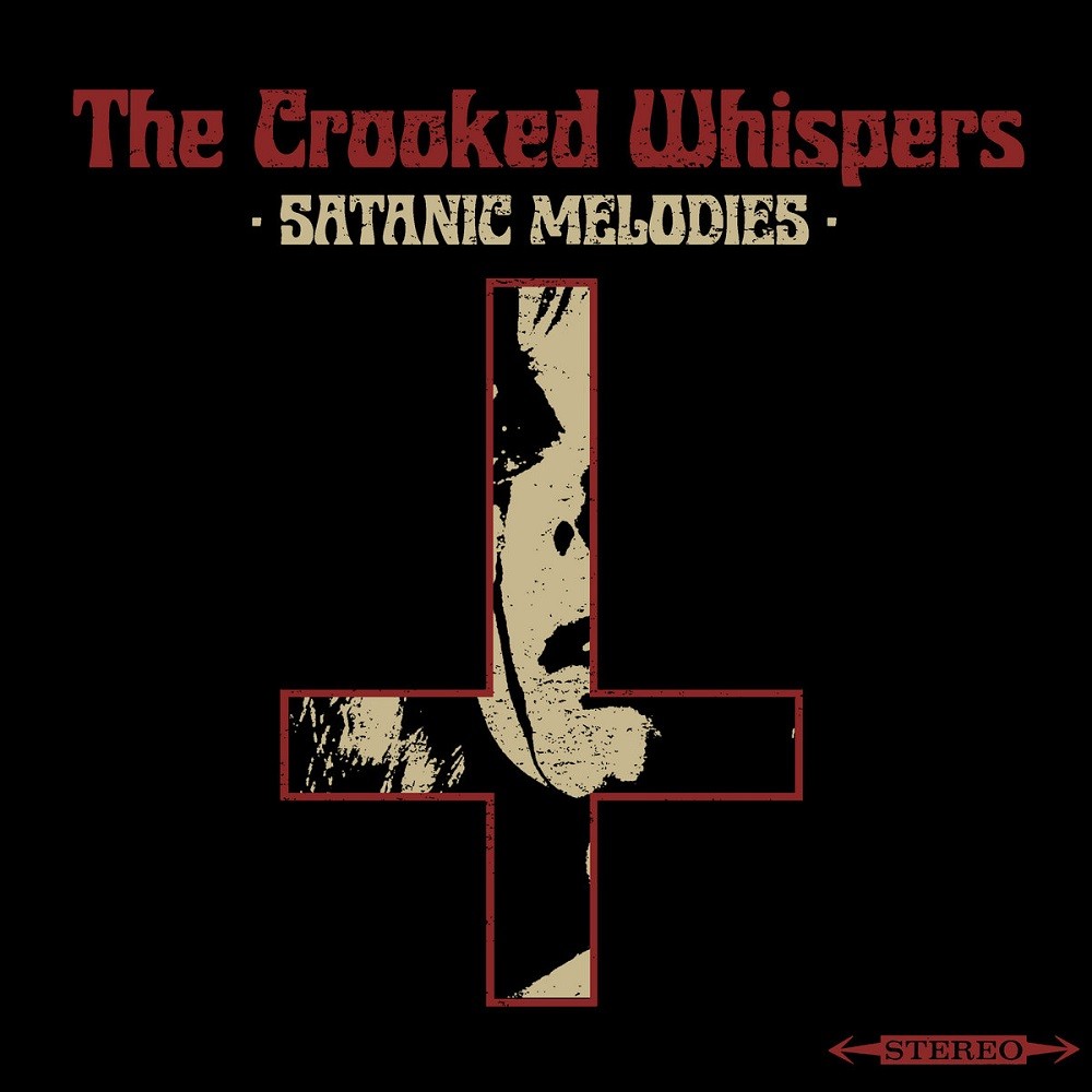 Crooked Whispers, The - Satanic Melodies (2020) Cover