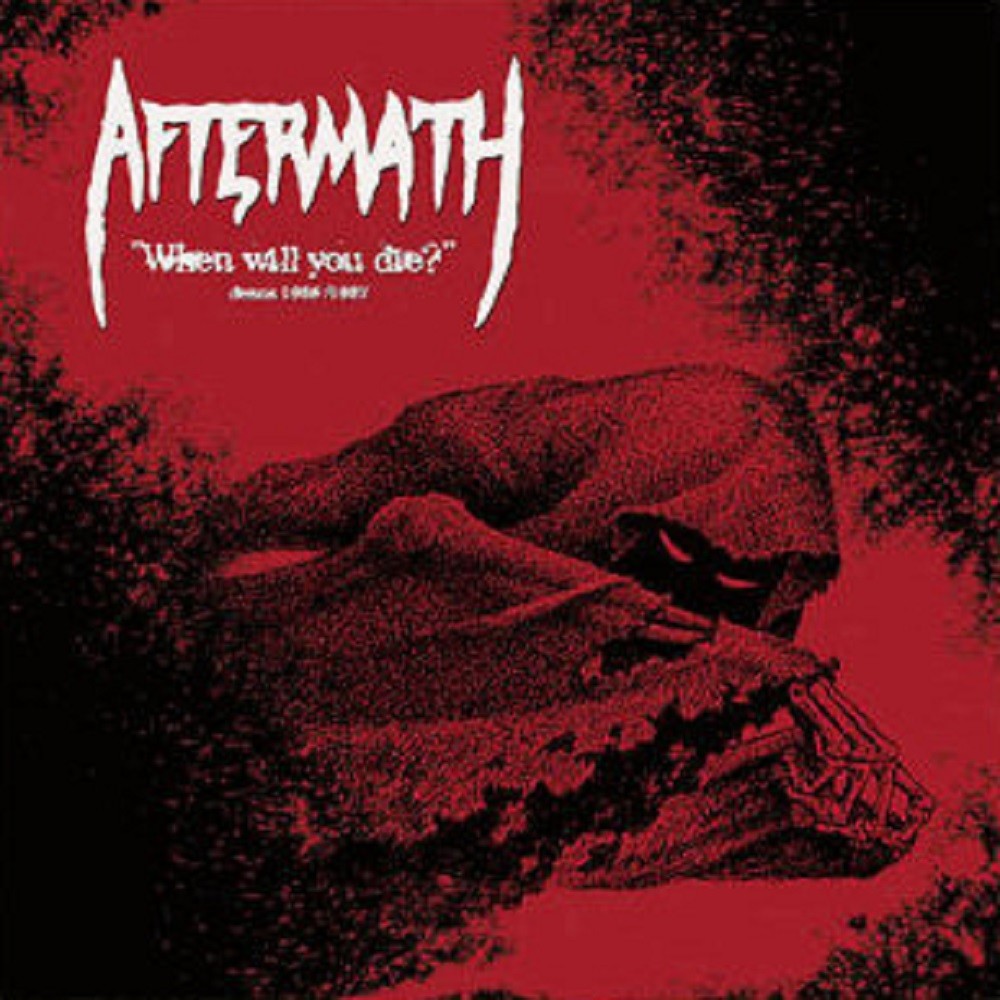 Aftermath (IL-USA) - When Will You Die? - Demos 1986/1987 (2011) Cover