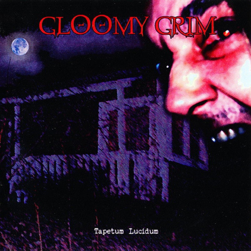 Gloomy Grim - Tapetum Lucidum (2007) Cover