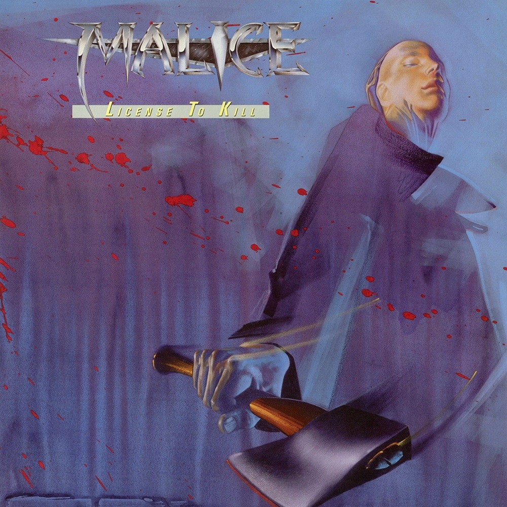 Malice - License to Kill (1987) Cover