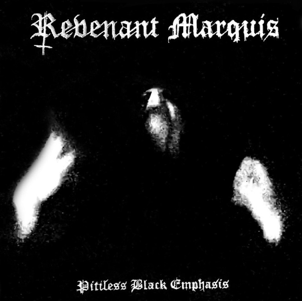 Revenant Marquis - Pitiless Black Emphasis (2018) Cover