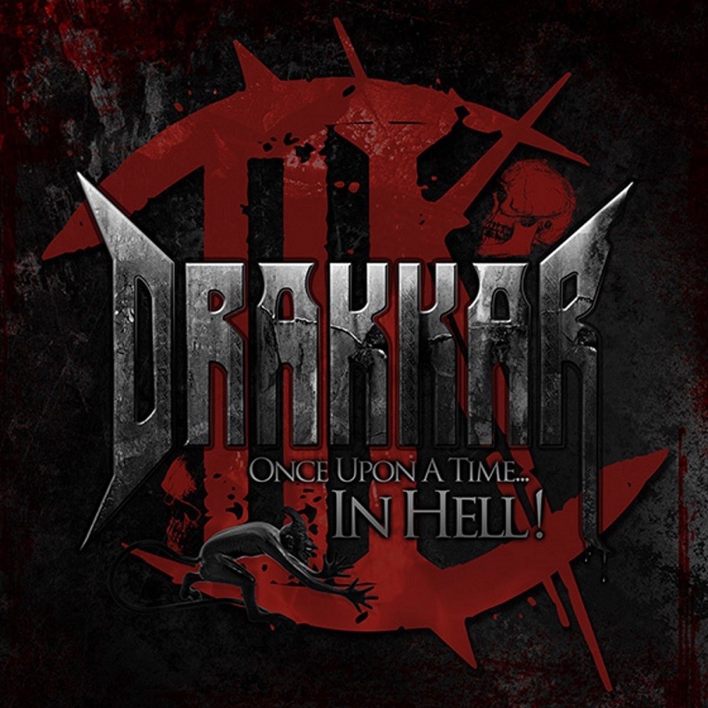 Drakkar (BEL) - Once Upon a Time... In Hell! (2014) Cover