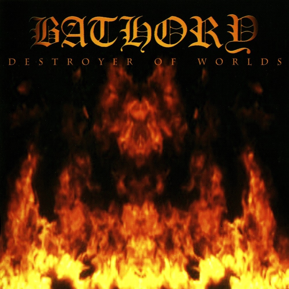 Bathory - Destroyer of Worlds (2001) Cover