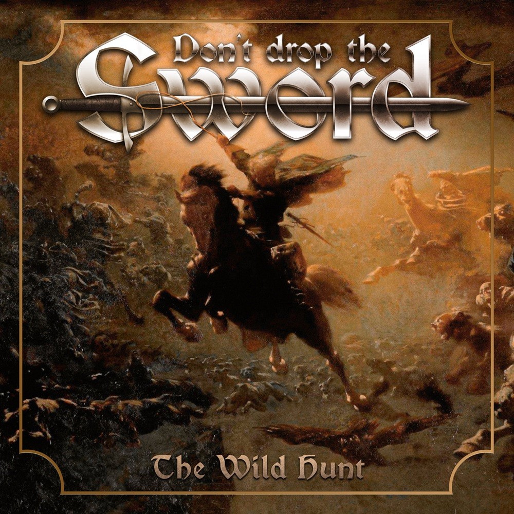 Don't Drop the Sword - The Wild Hunt (2019) Cover