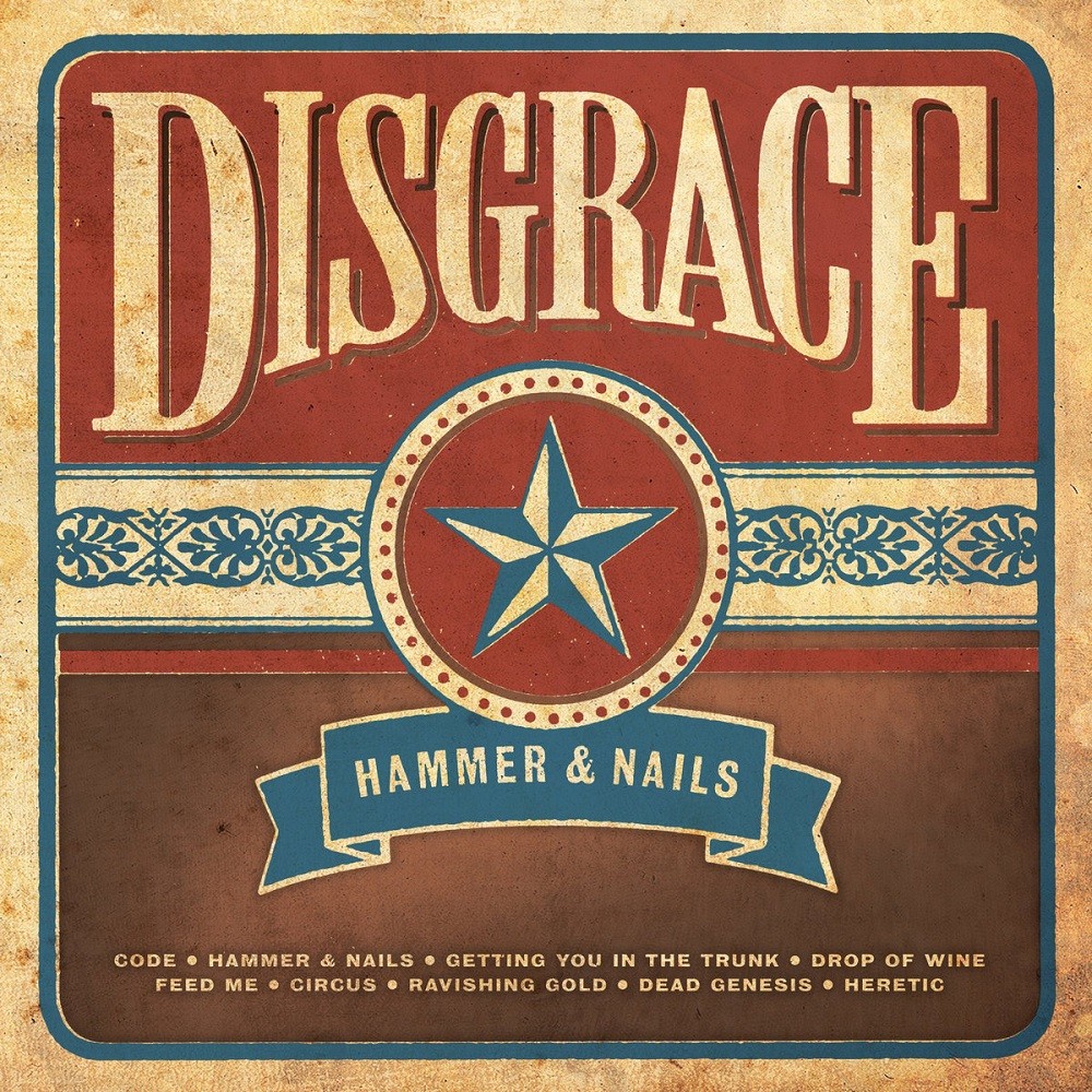 Disgrace (FIN) - Hammer & Nails (2010) Cover