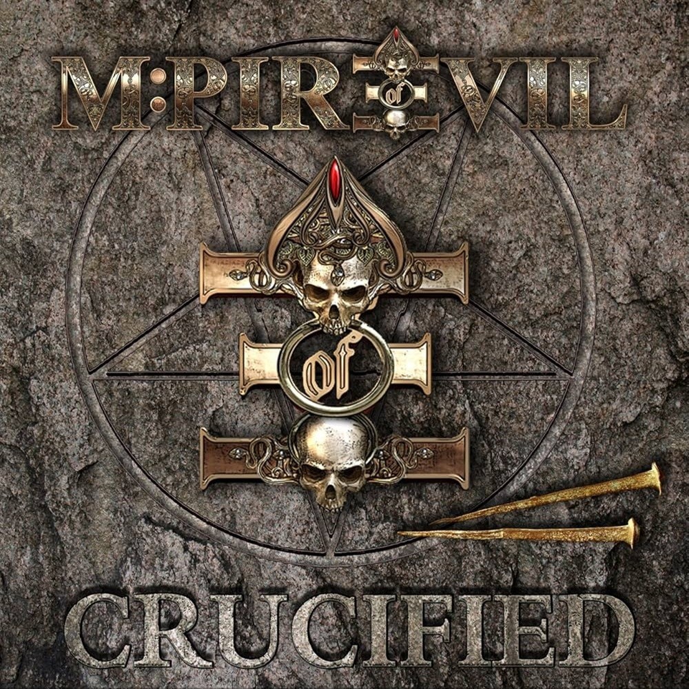 M:pire of Evil - Crucified (2013) Cover