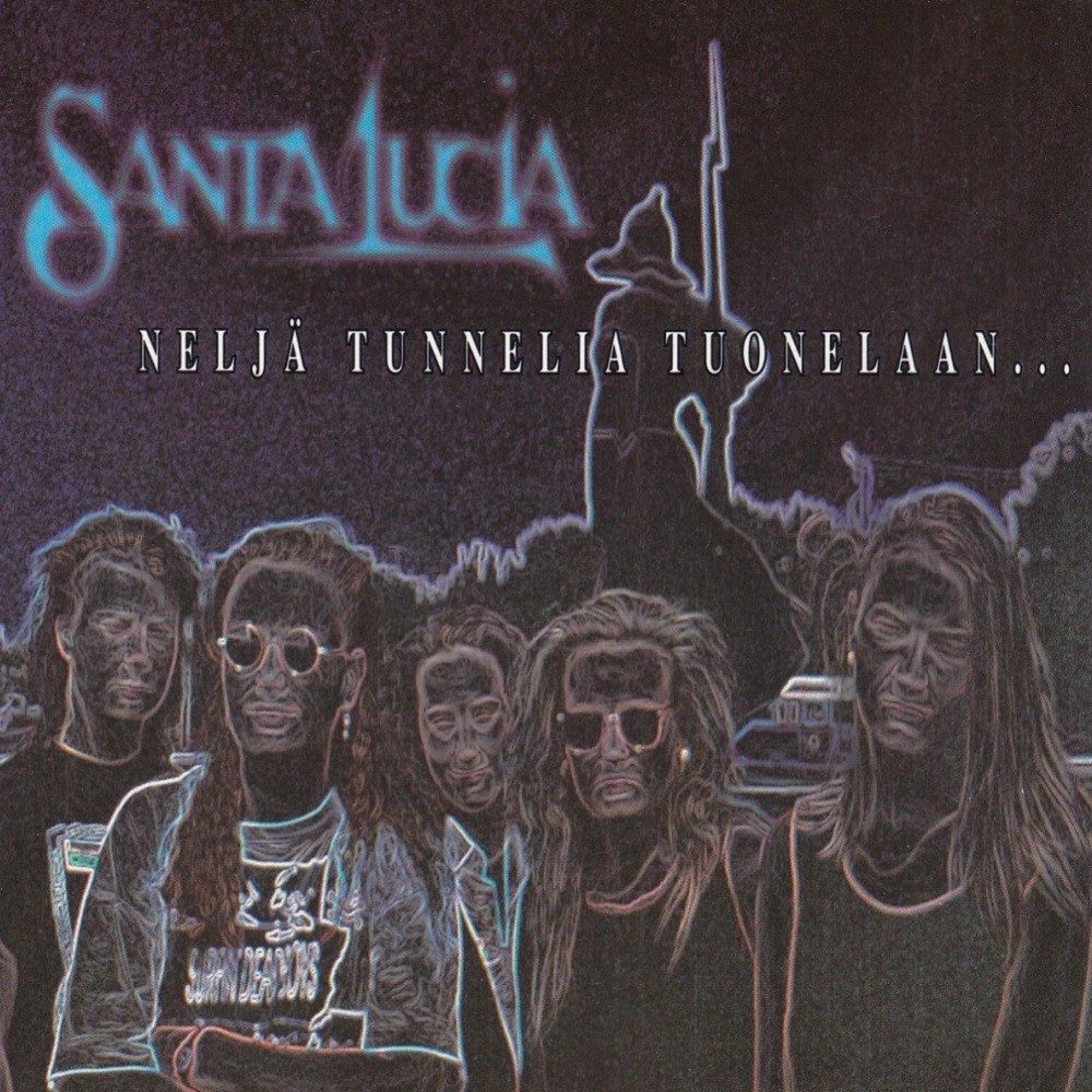 Santa Lucia - Neljä tunnelia Tuonelaan... (1992) Cover