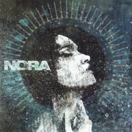 Nora - Dreamers and Deadmen 2003