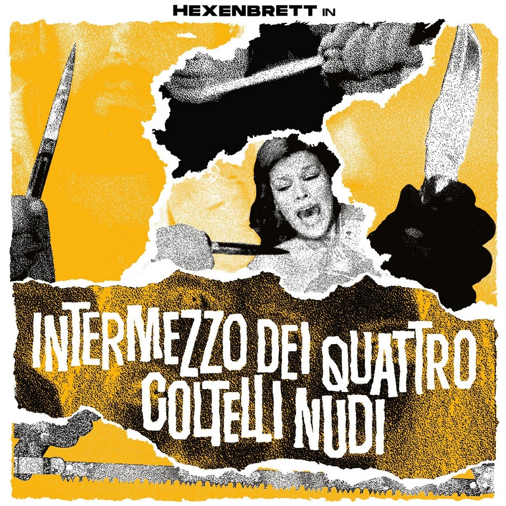 Hexenbrett - Intermezzo dei quattro coltelli nudi (201) Cover