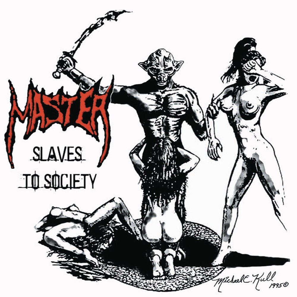 Master - Slaves to Society (2007) Cover