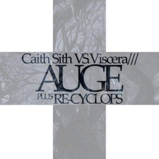 Caith Sith Vs. Viscera///: Auge plus Re-Cyclops