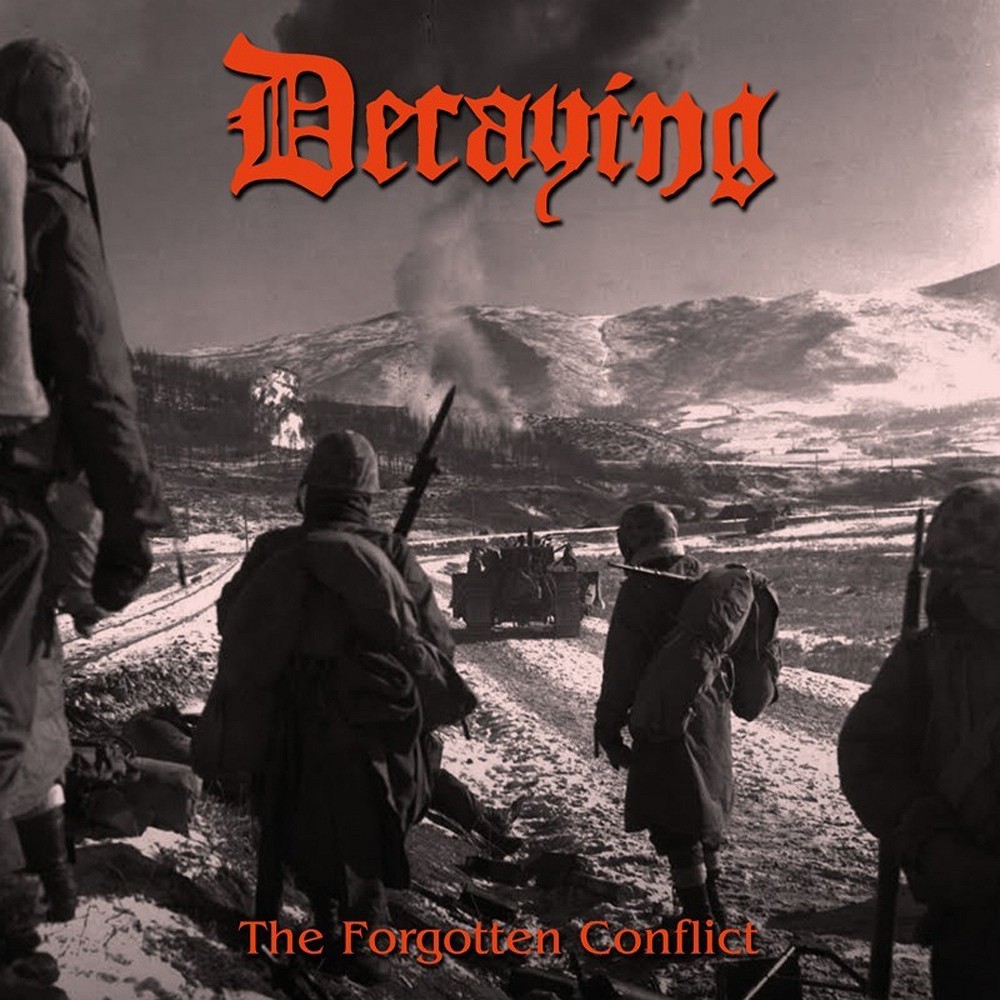 Decaying - The Forgotten Conflict (2016) Cover