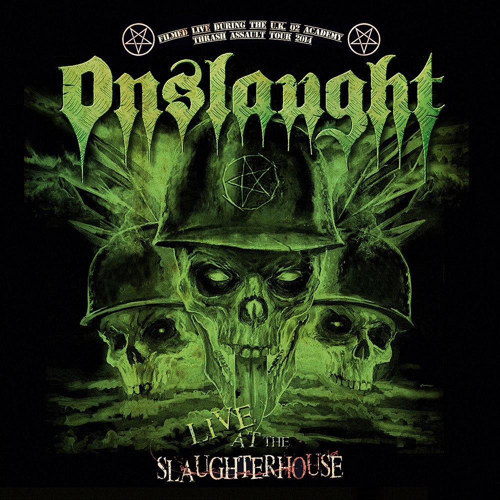 Onslaught - Live at the Slaughterhouse (2016) Cover