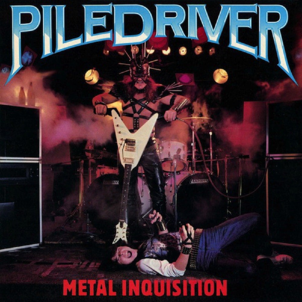 PileDriver - Metal Inquisition (1984) Cover