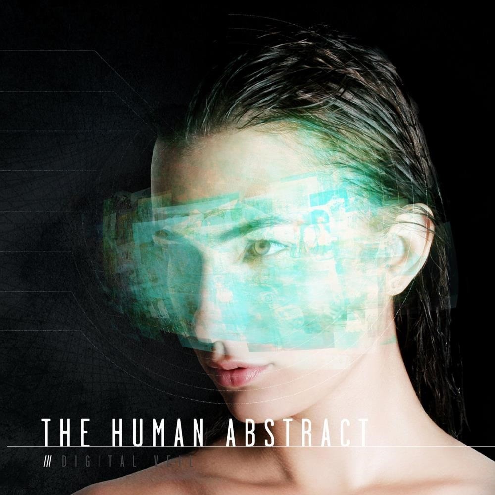 Human Abstract, The - Digital Veil (2011) Cover