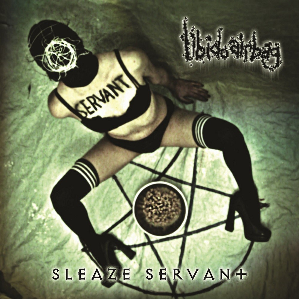 Libido Airbag - Sleaze Servant (2016) Cover