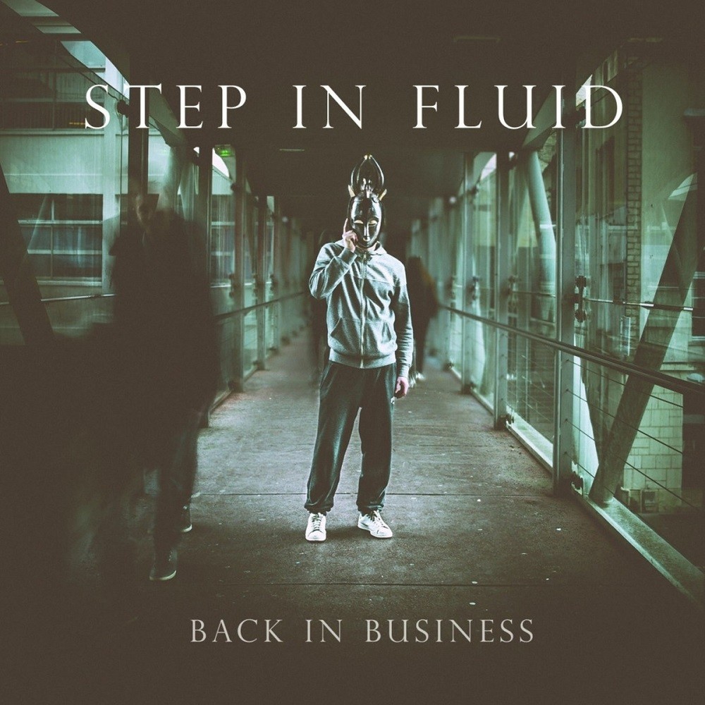 Step in Fluid - Back in Business (2019) Cover