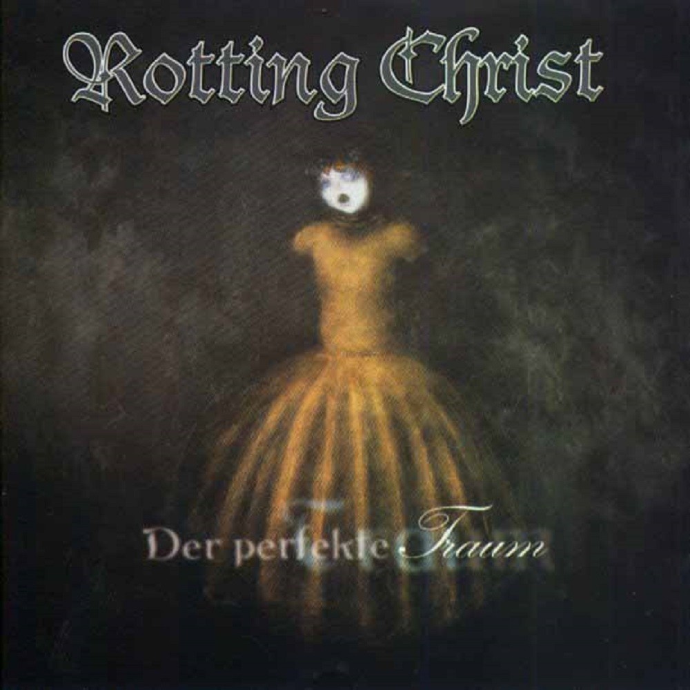 Rotting Christ - Der perfekte Traum (1998) Cover