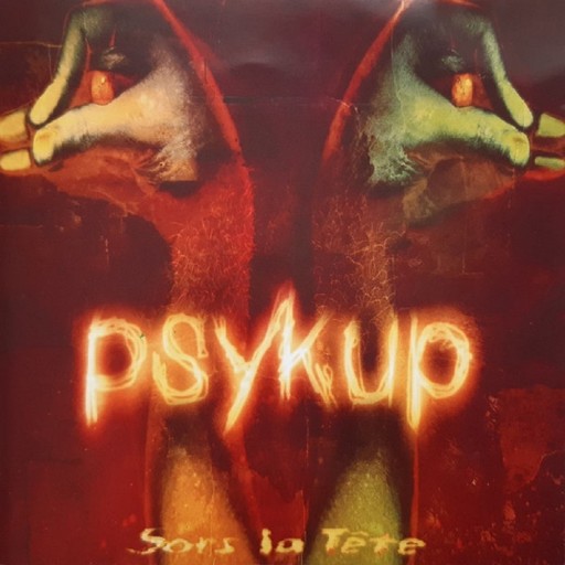 Psykup - Sors la tête 2000
