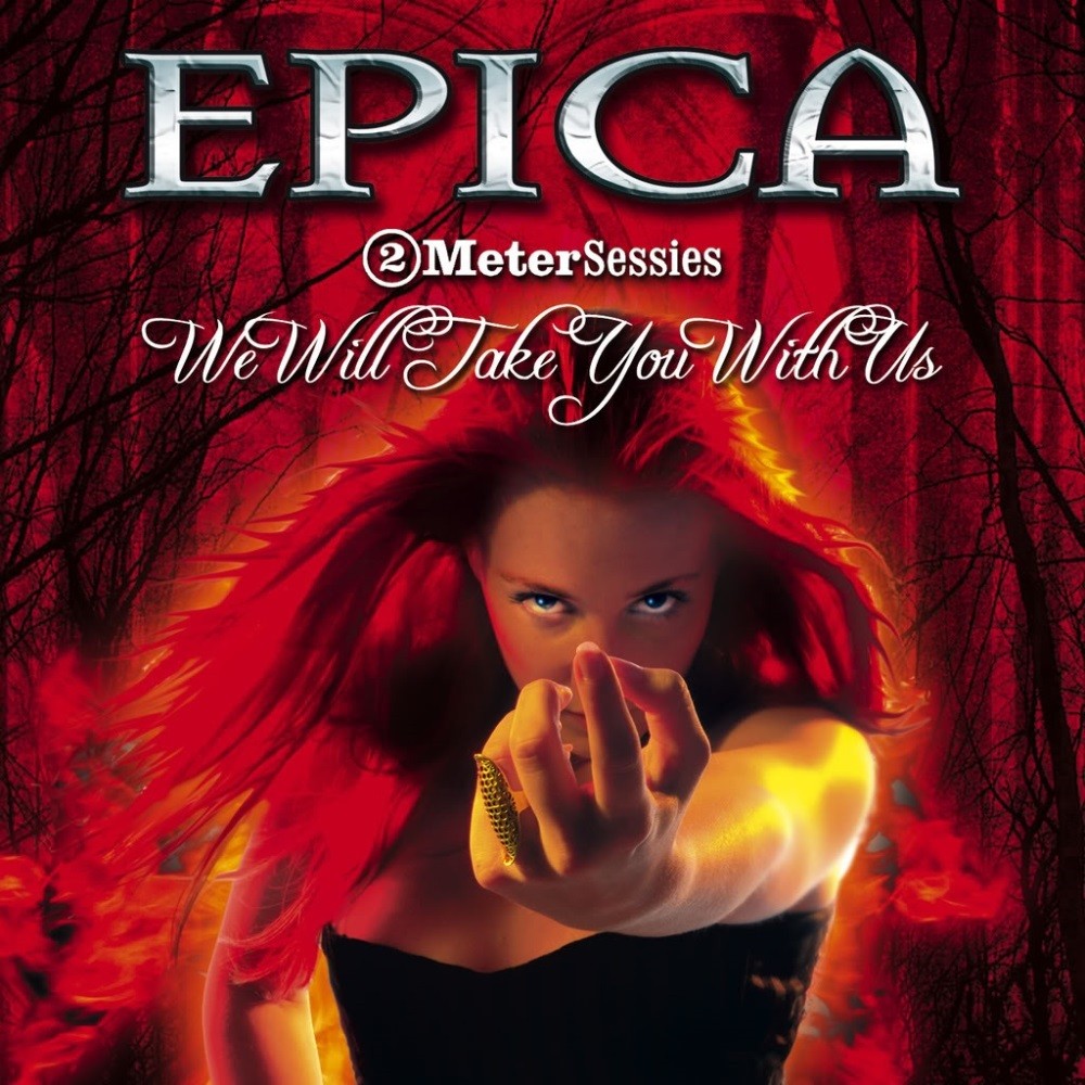 Epica - 2 Meter Sessies: We Will Take You With Us (2005) Cover
