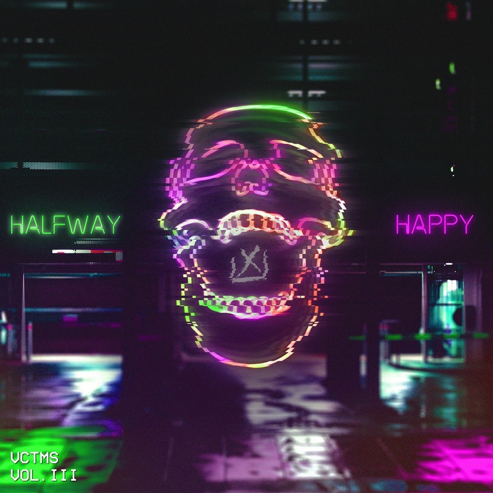 VCTMS - Vol. III Halfway Happy (2018) Cover