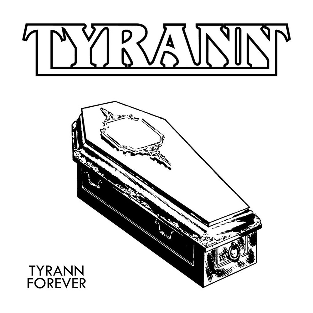 Tyrann - Tyrann Forever (2026) Cover