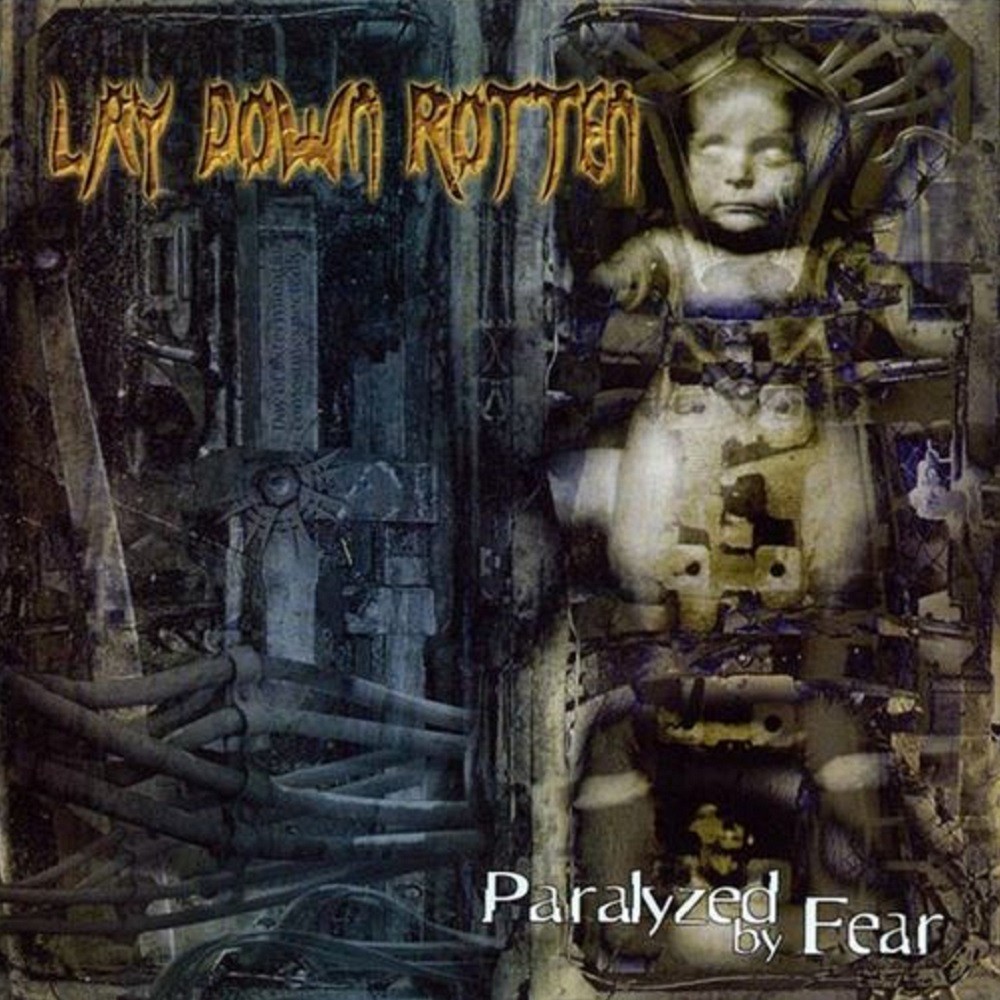 Lay Down Rotten - Paralyzed by Fear (2003) Cover