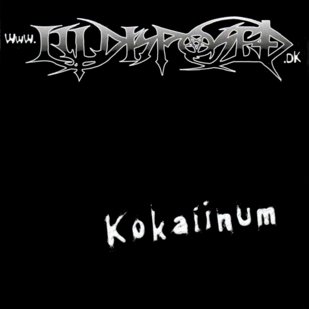 Illdisposed - Kokaiinum (2001) Cover