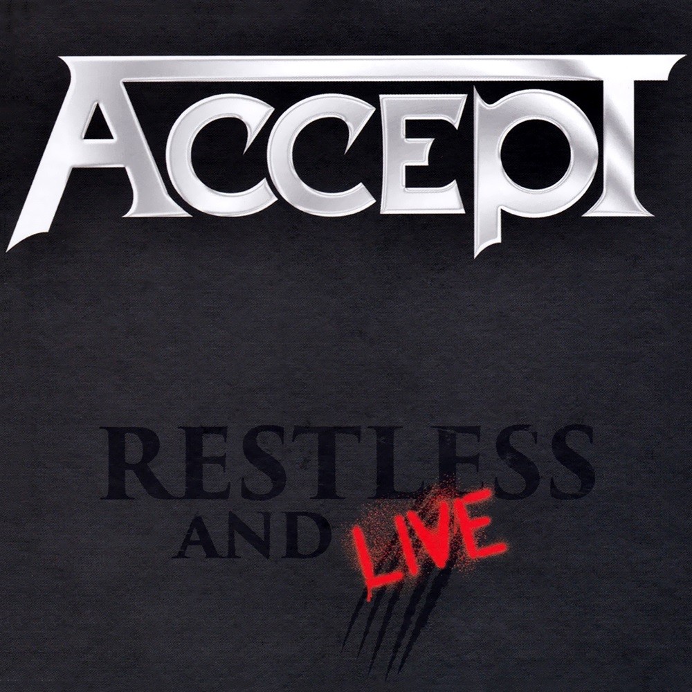 Accept - Restless & Live: Blind Rage -Live in Europe 2015- (2017) Cover