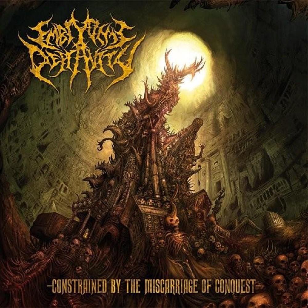 Embryonic Depravity - Constrained by the Miscarriage of Conquest (2009) Cover