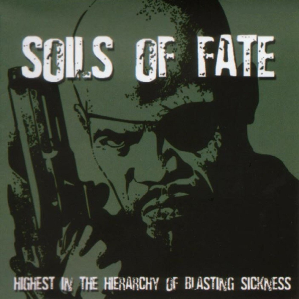 Soils of Fate - Highest in the Hierarchy of Blasting Sickness (2005) Cover