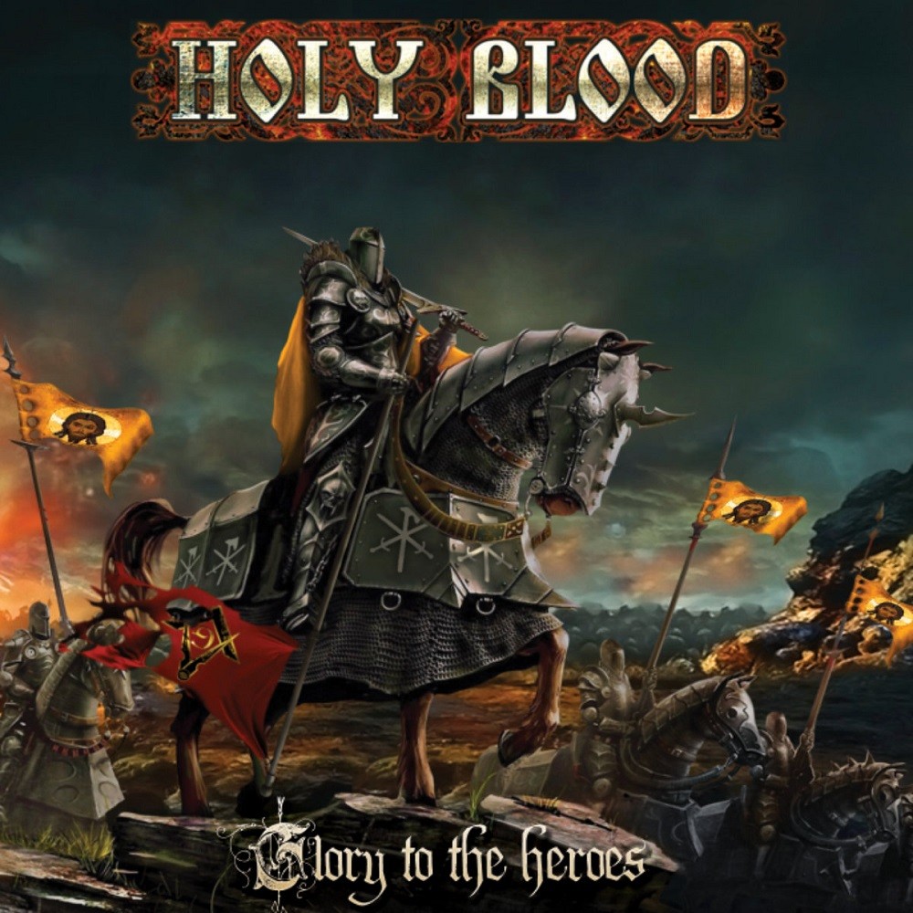 Holy Blood - Glory to the Heroes (2017) Cover