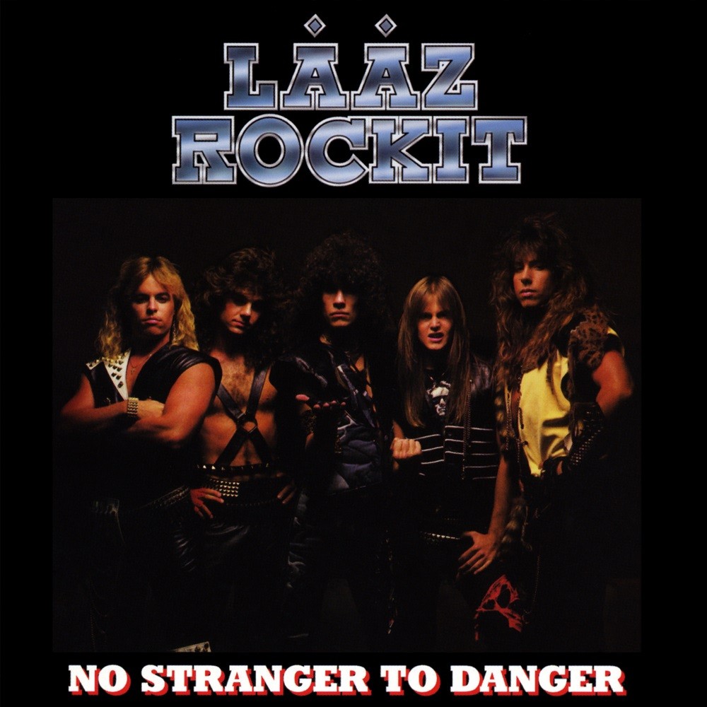 Lååz Rockit - No Stranger to Danger (1985) Cover