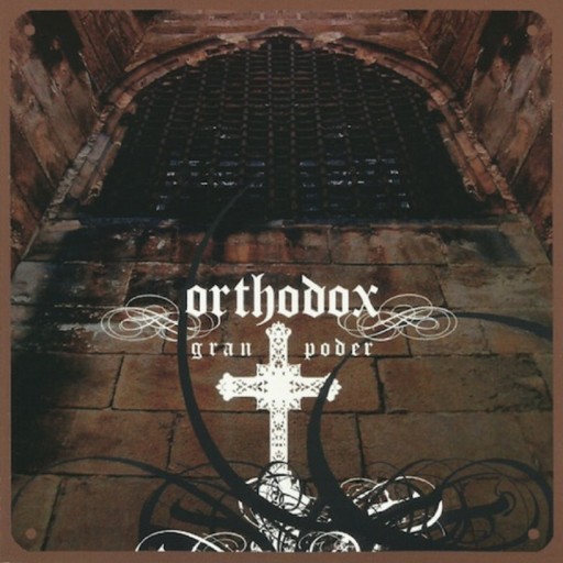 Orthodox (ESP) - Gran poder 2006