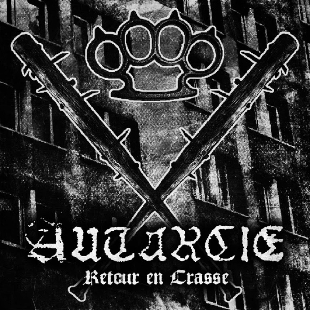 Autarcie - Retour en crasse (2015) Cover
