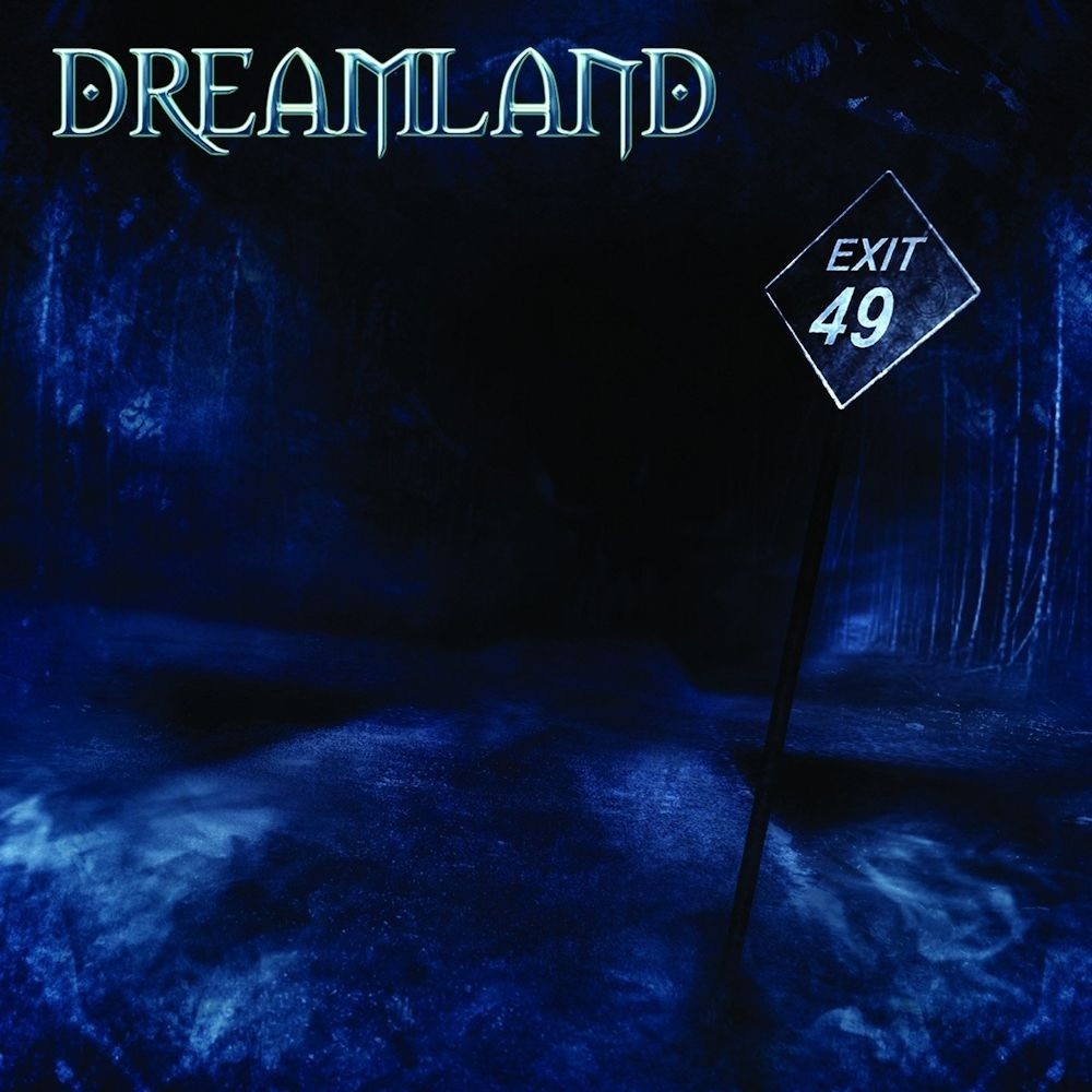 Dreamland - Exit 49 (2009) Cover