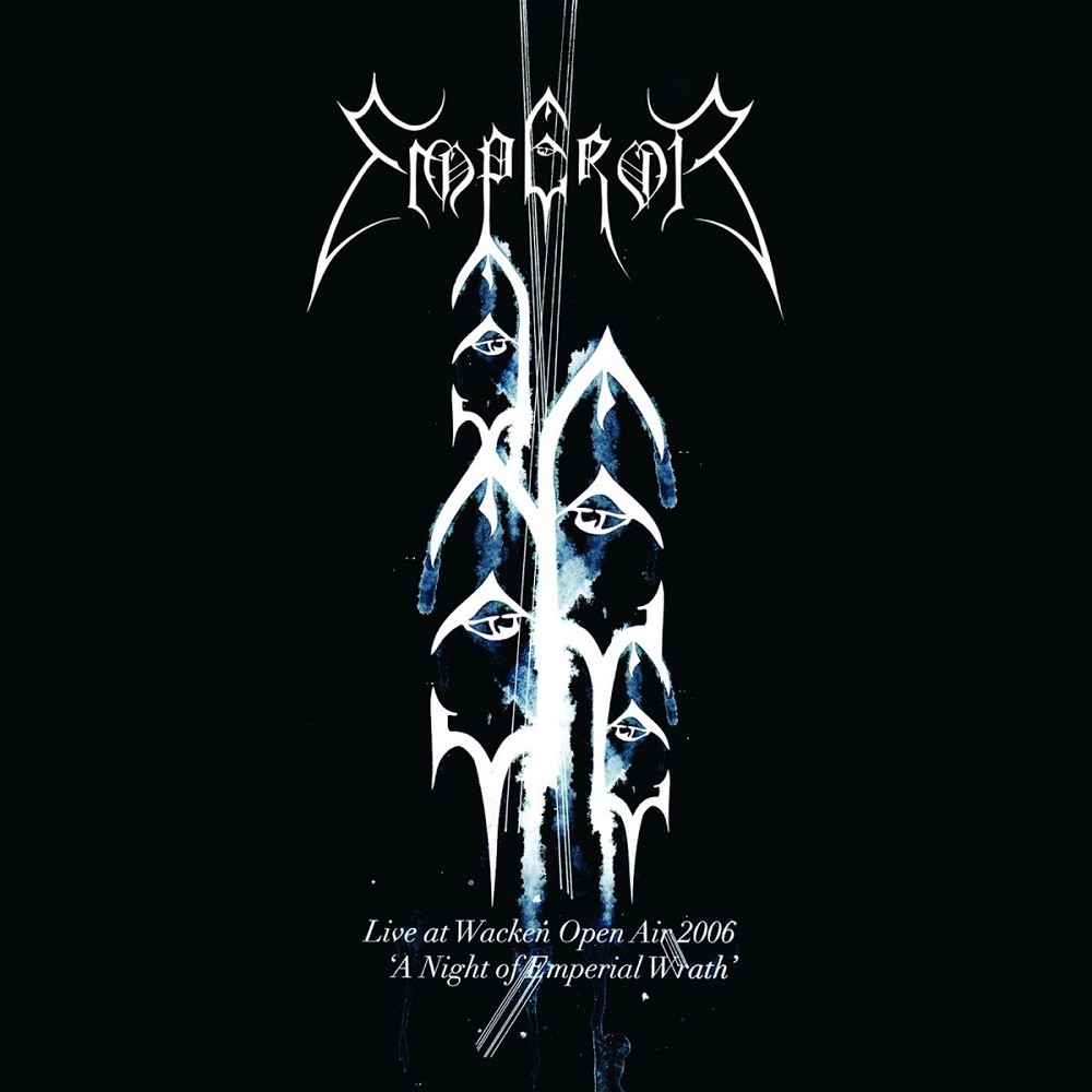 Emperor - Live at Wacken Open Air 2006 - a Night of Emperial Wrath (2009) Cover