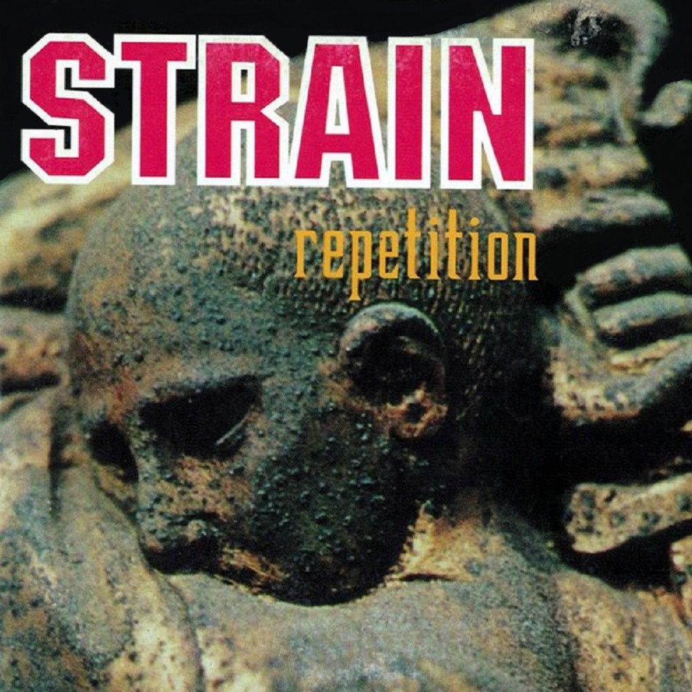 Strain - Repetition (1995) Cover