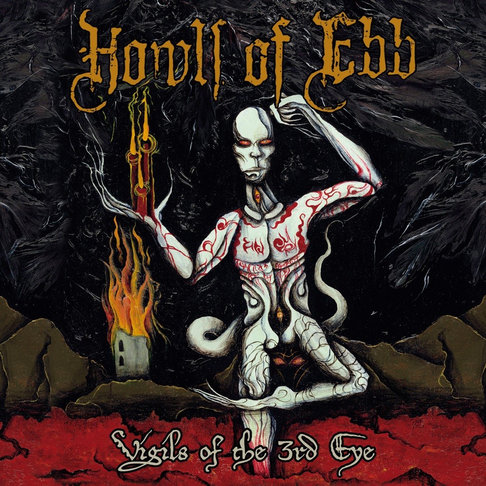 Howls of Ebb - Vigils of the 3rd Eye (2014) Cover