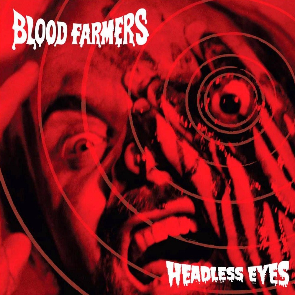 Blood Farmers - Headless Eyes (2014) Cover