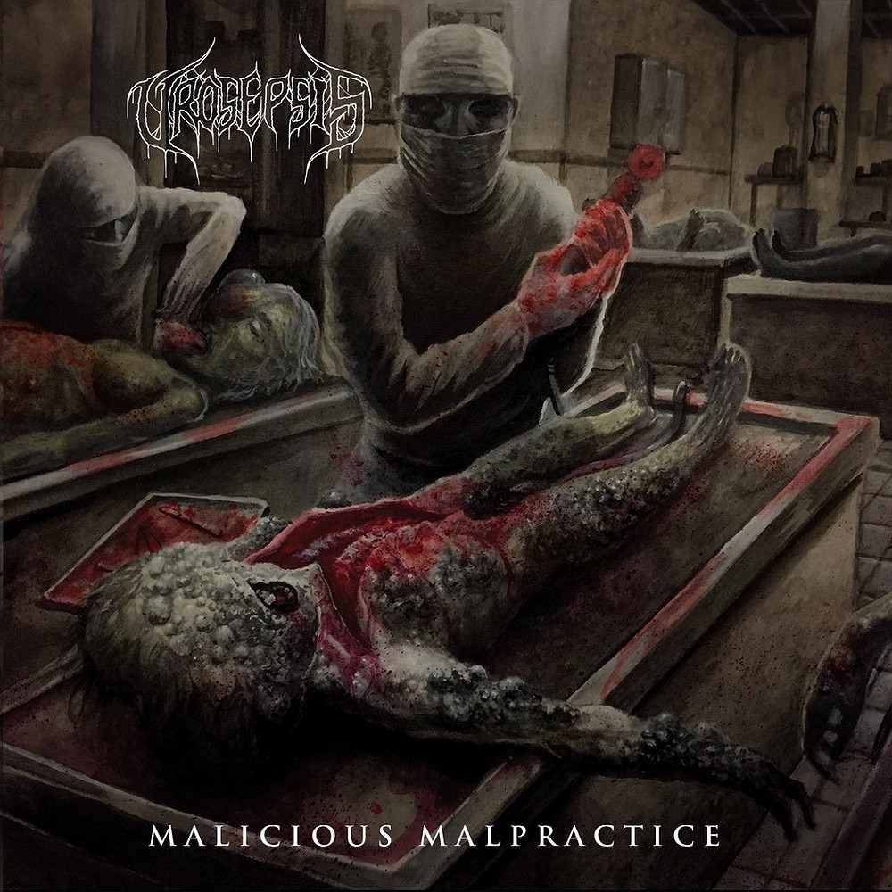 Urosepsis - Malicious Malpractice (2019) Cover