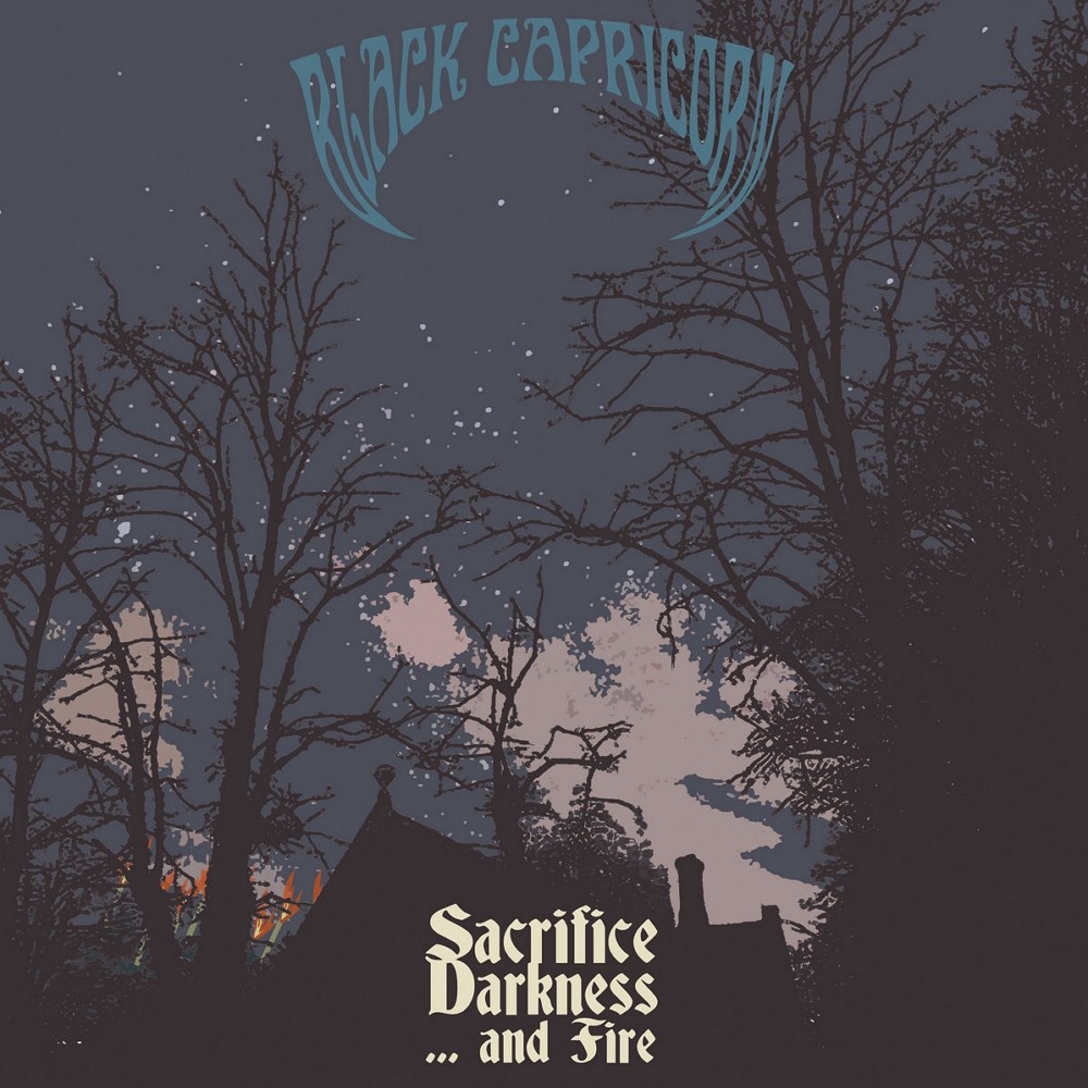 Black Capricorn - Sacrifice Darkness... and Fire (2024) Cover