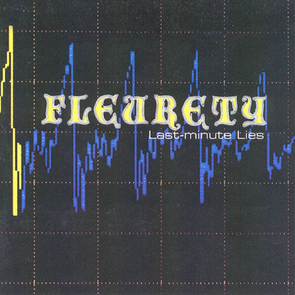 Fleurety - Last Minute Lies (1999) Cover