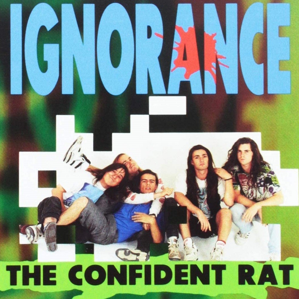 Ignorance - The Confident Rat (1991) Cover