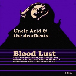 Review by Daniel for Uncle Acid & The Deadbeats - Blood Lust (2011)