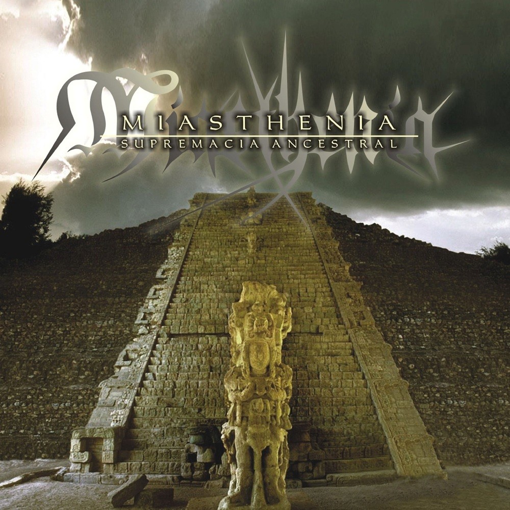 Miasthenia - Supremacia Ancestral (2008) Cover